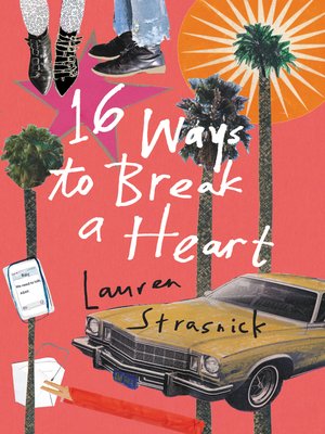 cover image of 16 Ways to Break a Heart